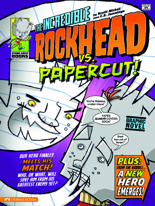 Title details for The Incredible Rockhead vs Papercut! by Scott Nickel - Available